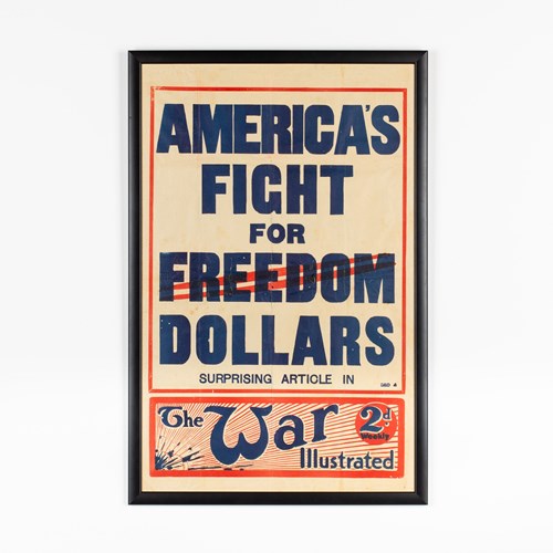  The War Illustrated - Fight For Freedom Dollars, Advertising Poster