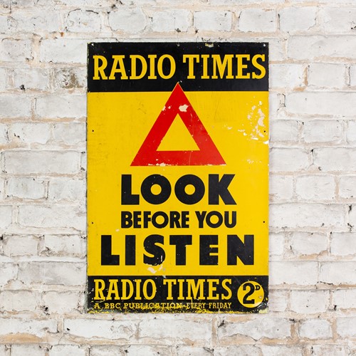 Radio Times - Look Before You Listen, Tin Sign